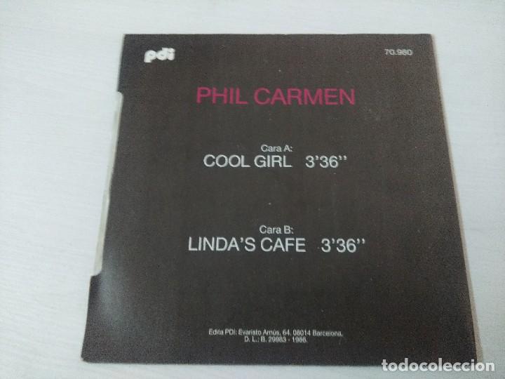 Discos de vinilo: PHIL CARMEN/COOL GIRL/SINGLE. - Foto 3