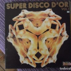Discos de vinilo: SUPER DISCO D´OR -