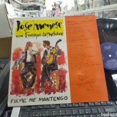 Discos de vinilo: JOSE MENESE CON ENRIQUE DE MELCHOR LP FIRME ME MANTENGO 1991. Lote 340148318