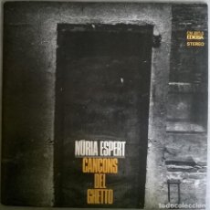 Discos de vinilo: NURIA ESPERT. CANÇONS DEL GHETTO. EDIGSA, SPAIN 1968 LP + CUBIERTA DESPLEGABLE/ COMO NUEVO. Lote 340205918