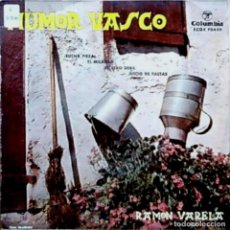 Discos de vinilo: HUMOR VASCO RAMÓN VARELA - BUENA PIEZA / EL MILAGRO +2 - SPAIN EP COLUMBIA 1962. Lote 340275893