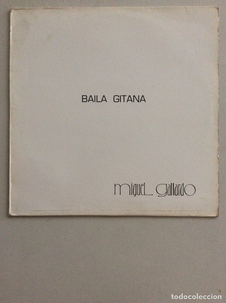 Discos de vinilo: Miguel Gallardo. Baila gitana. - Foto 1