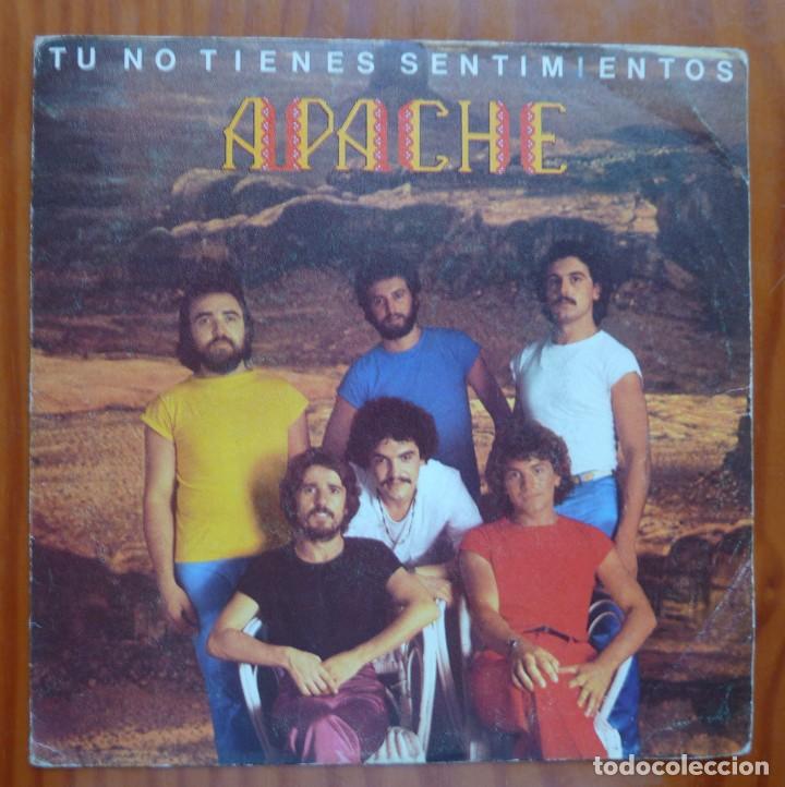 Discos de vinilo: APACHE / TU NO TIENES SENTIMIENTOS / 1979 / SINGLE - Foto 1