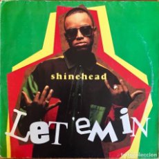 Discos de vinilo: SHINEHEAD : LET 'EM IN [ELEKTRA - EEC 1993] 12”