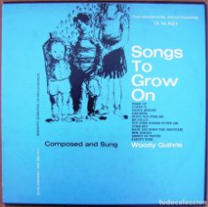 Discos de vinilo: WOODY GUTHRIE - SONGS TO GROW ON