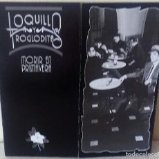 Discos de vinilo: LOQUILLO Y LOS TROGLODITAS - MORIR EN PRIMAVERA HISPAVOX - 1988 GAT. Lote 340644293