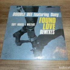 Discos de vinilo: DOUBLE DEE FEAT. DANY – FOUND LOVE. Lote 340769348