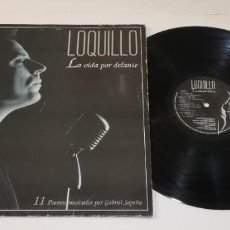 Discos de vinilo: D3- LOQUILLO - LA VIDA POR DELANTE 1994- VINILO 12” PORT G+ DISC VG. Lote 340772678