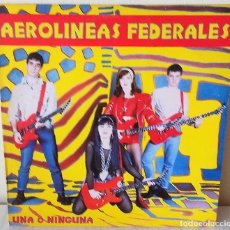 Discos de vinilo: AEROLINEAS FEDERALES - UNA O NINGUNA RCA VIRUS - 1991. Lote 340784878