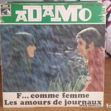 Discos de vinilo: B) ADAMO ”F... COMME FEMME / LES AMOURS DE JOURNAUX” - SG AÑO 1969 - PROMOCIÓN - LEER DESCRIPCIÓN. Lote 340798083