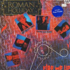 Discos de vinilo: ROMAN HOLLIDAY - FIRE ME UP / MAXISINGLE JIVE / BUEN ESTADO RF-12875. Lote 340808083