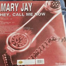 Discos de vinilo: MARY JAY ‎– HEY, CALL ME NOW.1995. SELLO: MAX MUSIC ‎– NM 1038 MX. FORMATO: 12”. BUENO. ITALO DANCE. Lote 340841023