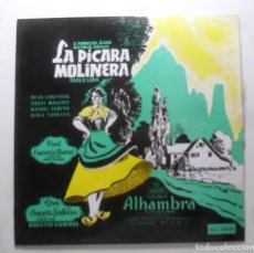 Disques de vinyle: LP - LA PICARA MOLINERA - A. TORRES, ANTONIO ASENJO, PABLO LUNA - ALHAMBRA - 1967. Lote 340929013