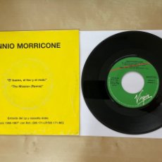 Discos de vinilo: ENNIO MORRICONE - EL BUENO EL FEO Y EL MALO / THE MISSION (REMIX) - SINGLE 7” SPAIN 1988 PROMO. Lote 340929888