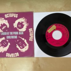 Discos de vinilo: OCTOPUS - LAUGH AT THE POOR MAN / GIRLDFRIEND - SINGLE 7” SPAIN 1970 PROMO. Lote 340964588