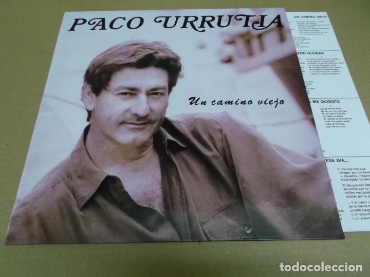 Discos de vinilo: PACO URRUTIA (LP) UN CAMINO VIEJO A&Ntilde;O &ndash;1989 &ndash; HOJA CON LETRAS