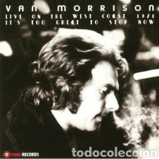 Discos de vinilo: VAN MORRISON – IT'S TOO GREAT TO STOP NOW (LIVE ON THE WEST COAST 1971) DOBLE LP VINILO PRECINTADO. Lote 341126688