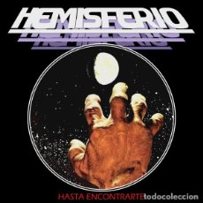 Discos de vinilo: HEMISFERIO - HASTA ENCONTRARTE / ENTRE TIERRA Y LUNA [HMH / HEAVY CHAINS RECORDS & TAPES, 2016]