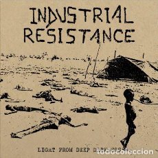 Discos de vinilo: INDUSTRIAL RESISTANCE - LIGHT FROM DEEP DARKNESS - ONE-SIDED 12” [F.O.A.D., 2019] NOISECORE