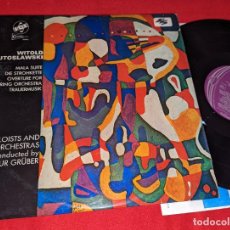 Discos de vinilo: WITOLD LUTOSLAWSKI,ARTHUR GRUBER-MALA SUITE/DIE STROHKETTE/OVERTURE FOR STRING ORCHESTRA LP 1971 UK. Lote 341368258