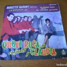 Discos de vinilo: EP : QUIQUE ROCA SU CONJUNTO Y CLAUDIA - BRIGITTE BARDOT + 3 - 1961. Lote 341443668