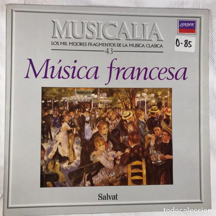 Discos de vinilo: MUSICALIA - SALVAT - DISCO 43. M&uacute;sica Francesa