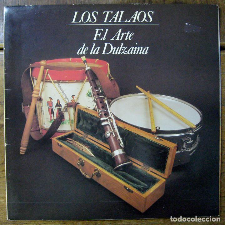 Discos de vinilo: LOS TALAOS - EL ARTE DE LA DULZAINA - 1983 - FOLKLORE CASTELLANO, JOAQU&Iacute;N D&Iacute;AZ