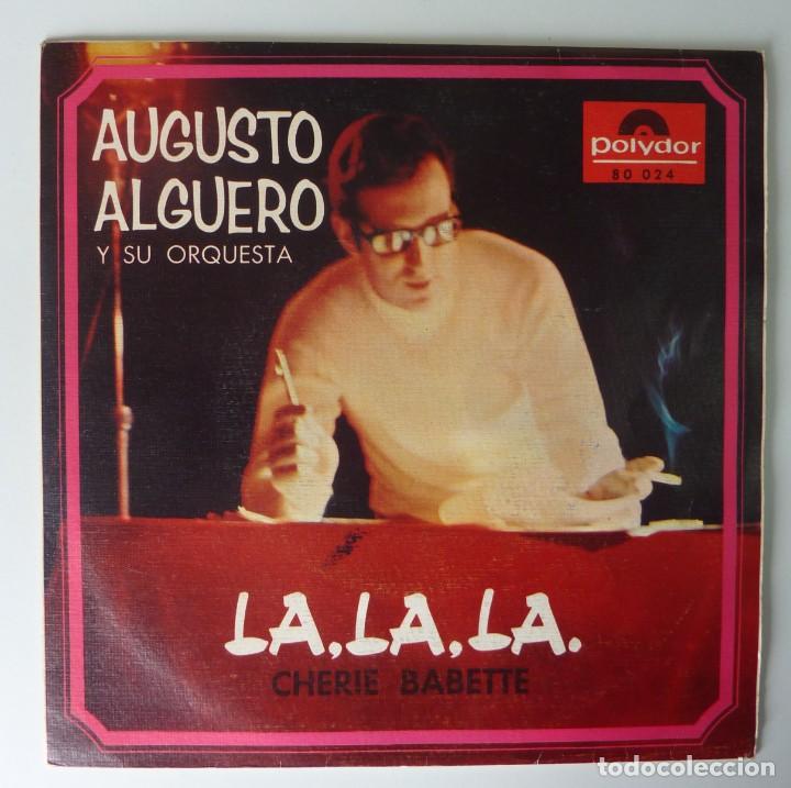 Discos de vinilo: AUGUSTO ALGUERO // LA LA LA // 1968 // SINGLE - Foto 1