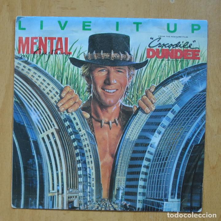 Discos de vinilo: MENTAL AS ANYTHING - LIVE IT UP - SINGLE - Foto 1