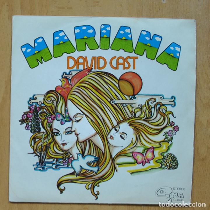 Discos de vinilo: DAVID CAST - MARIANA - SINGLE - Foto 1