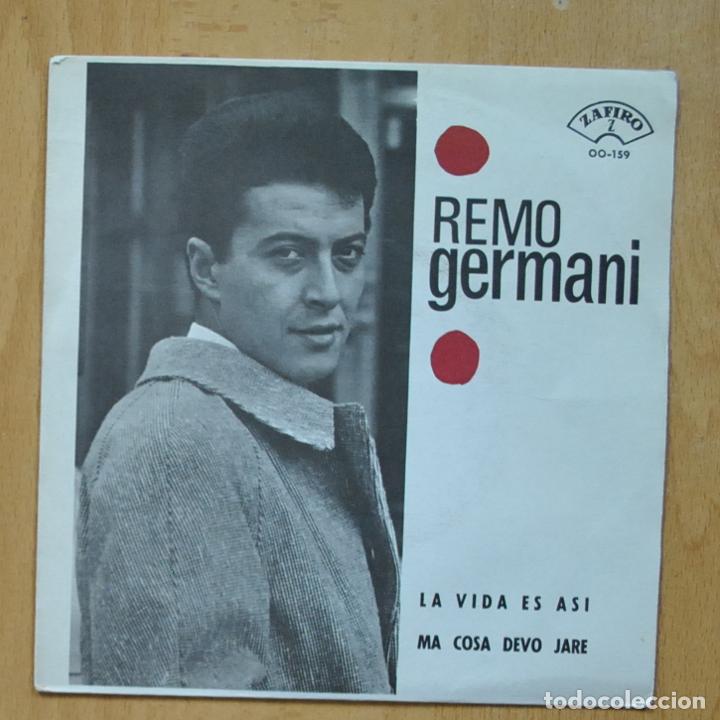 Disques de vinyle: REMO GERMANI - LA VIDA ES ASI - SINGLE