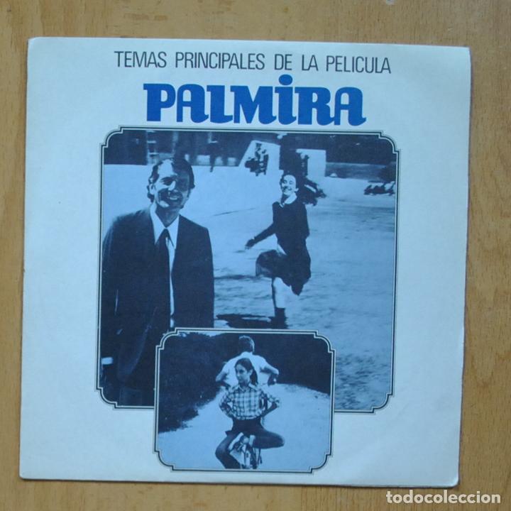 Discos de vinilo: VARIOS - PALMIRA - SINGLE - Foto 1