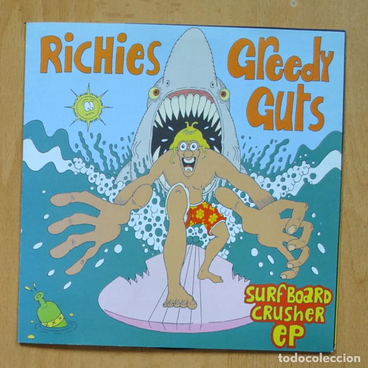 Discos de vinilo: RICHIES / GREEDY GUTS - SURF BOARD CRUSHER - EP - Foto 1