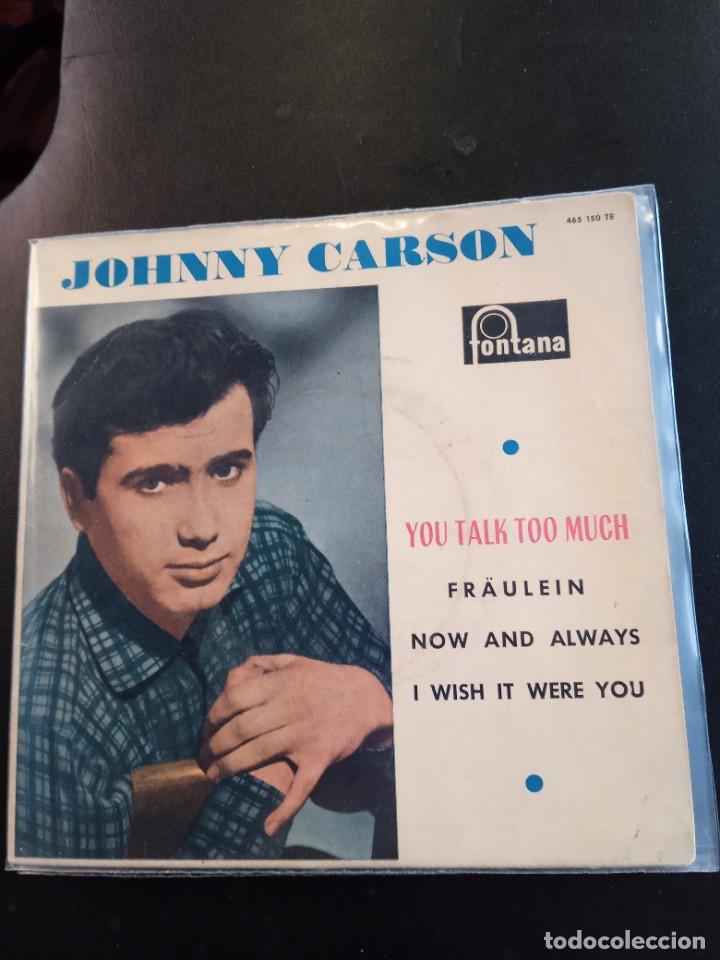 Discos de vinilo: JOHNNY CARSON- YOU TALK TOO MUCH. SINGLE. CLIFF RICHARD - Foto 1