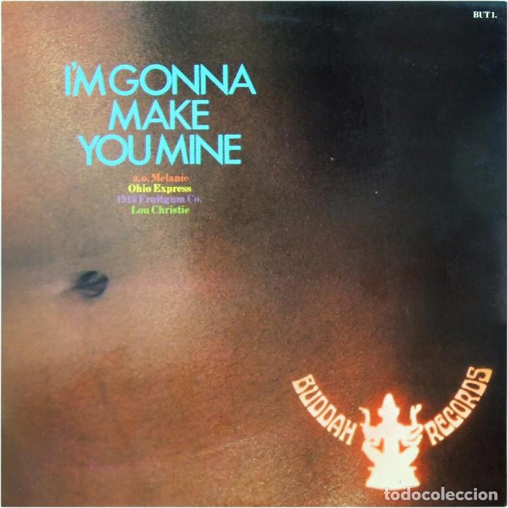 Discos de vinil: VVAA (Ohio Express, Melaine...) - I'm Gonna Make You Mine - LP Netherlands - Buddah Records BUT 1