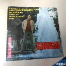 Discos de vinilo: GIORGIO, EP, BELIEVE IN ME + 3, AÑO 1967