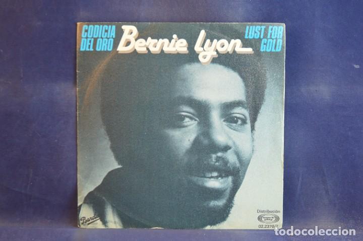 Discos de vinilo: BERNIE LYON - CODICIA DEL ORO (LUST FOR GOLD) - SINGLE - Foto 1