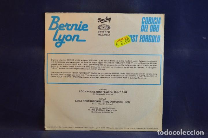 Discos de vinilo: BERNIE LYON - CODICIA DEL ORO (LUST FOR GOLD) - SINGLE - Foto 2
