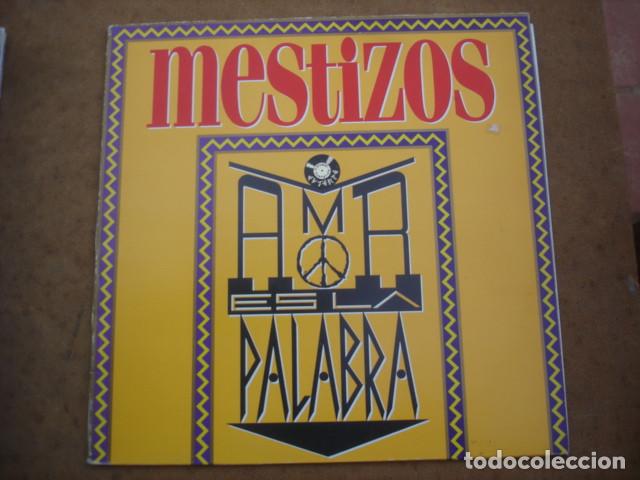 Discos de vinilo: Mestizos Amor es la Palabra - Foto 1