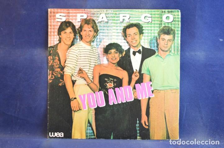 Discos de vinilo: SPARGO - YOU AND ME - SINGLE - Foto 1