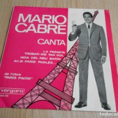 Discos de vinilo: MARIO CABRE, EP, LA PESSETA + 3, AÑO 1965. Lote 341961543