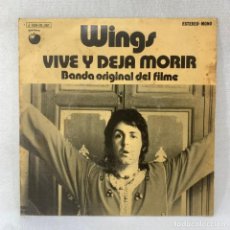 Discos de vinilo: SINGLE WINGS - VIVE Y DEJA MORIR - BSO - ESPAÑA - AÑO 1973. Lote 342067758