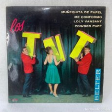 Discos de vinilo: EP LOS T.N.T. - MUÑEQUITA DE PAPEL - ESPAÑA - AÑO 1964. Lote 342070328