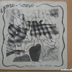 Discos de vinilo: SOMO SOMO - MASIKINI YA MOLA (SG) 1988. Lote 342112758
