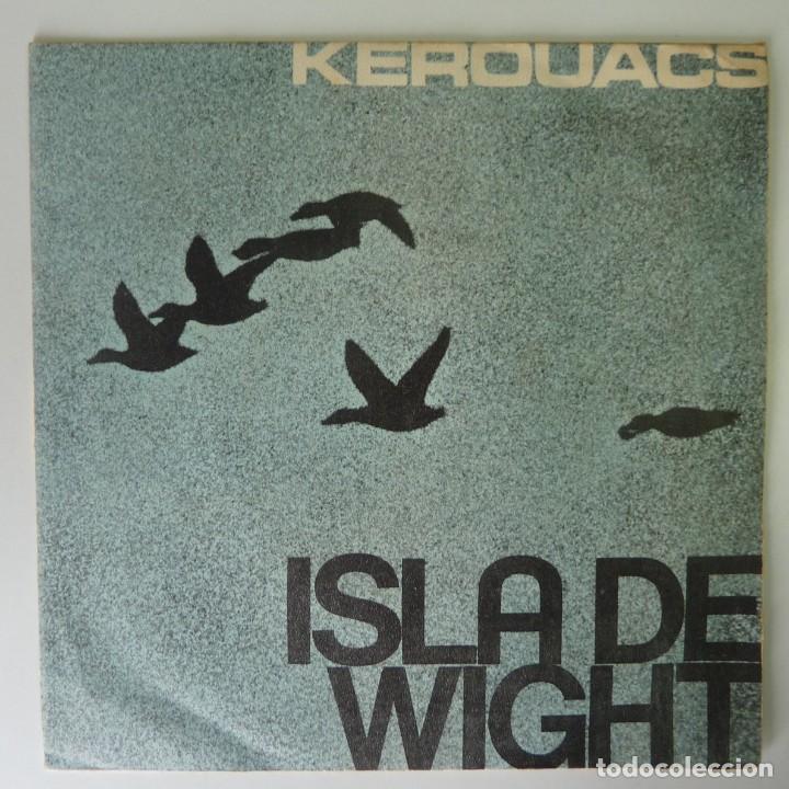 Discos de vinilo: KEROUACS // ISLA DE WIGHT // 1969 // SINGLE - Foto 1
