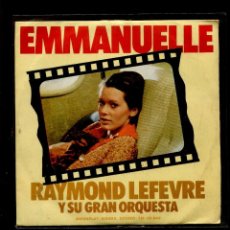 Discos de vinilo: C- EMMANUELLE. RAYMOND LEFEVRE ORQUESTA. MOVIEPLAY 1974.SP