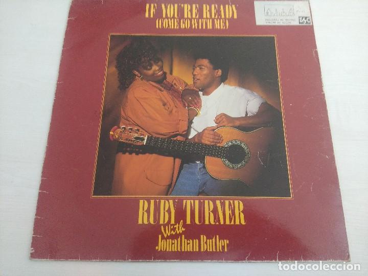 Discos de vinilo: RUBY TURNER WITH JONATHAN BUTLER/IF YOURE READY/VINILO MAXi. - Foto 1