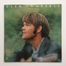 Discos de vinilo: GLEN CAMPBELL – I KNEW JESUS (BEFORE HE WAS A STAR) , USA 1973 CAPITOL RECORDS. Lote 342724683