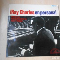 Discos de vinilo: RAY CHARLES - EN PERSONA -, EP, ¿QUE DIJE? (WHAT´D I SAY) + 2, AÑO 1965