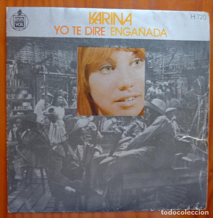 Discos de vinilo: KARINA / YO TE DIRE / 1971 / SINGLE - Foto 1